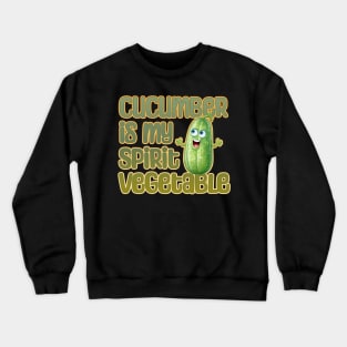 Cucumber is My Spirit Vegetable Crewneck Sweatshirt